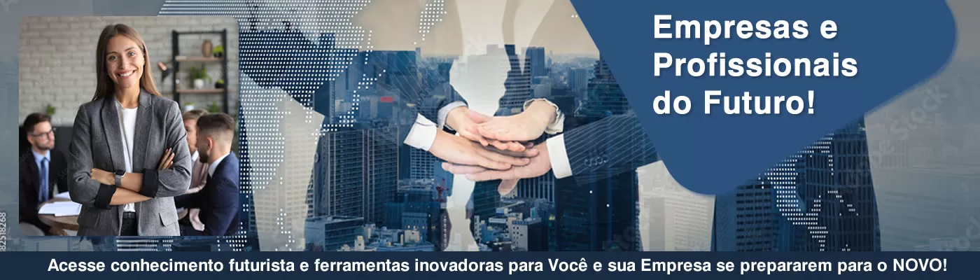 Soluções para Empresas e para Profissionais do Futuro. Desenvolvendo Talentos, Impulsionando Empresas.
